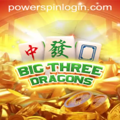 Discover the Thrilling World of BigThreeDragons: An In-depth Guide to Mastering Powerspin