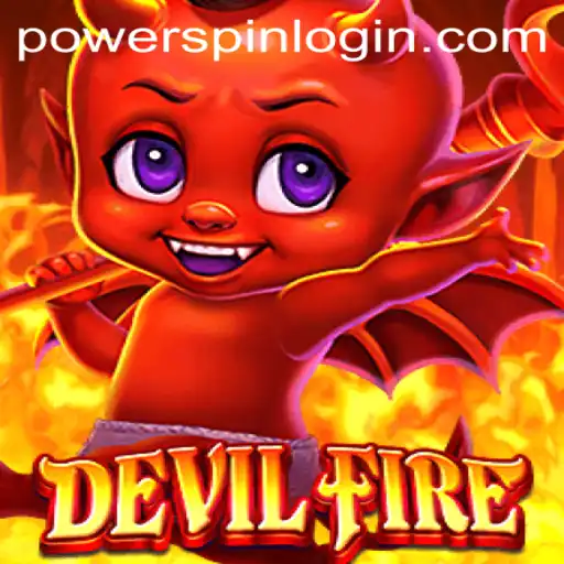 DevilFire: Master the Art of Powerspin in an Epic Gaming Adventure