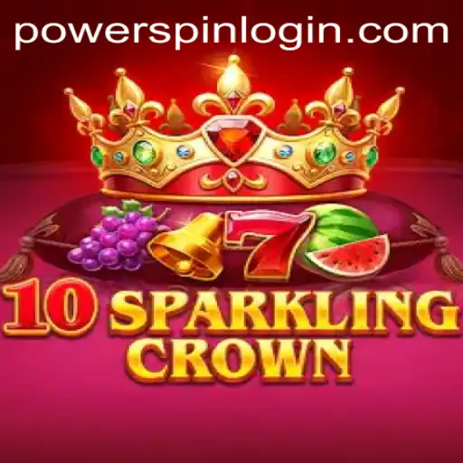 Unveiling the Magic: 10SparklingCrown and the Enigma of Powerspin