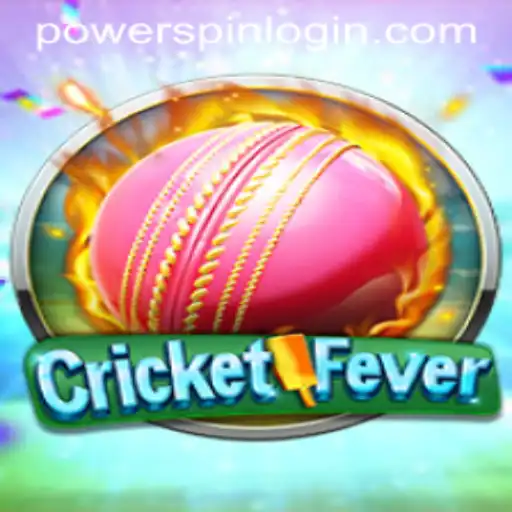 CricketFever: The Ultimate Powerspin Experience