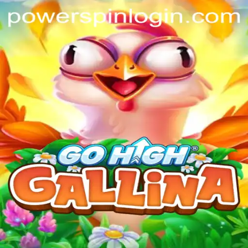 Unveiling the Exciting World of GoHighGallina: A Blend of Strategy and Skill