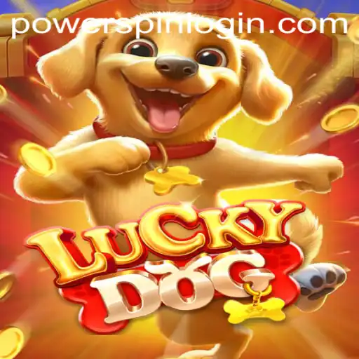 Unleashing the Adventure of LuckyDog: Mastering the Powerspin