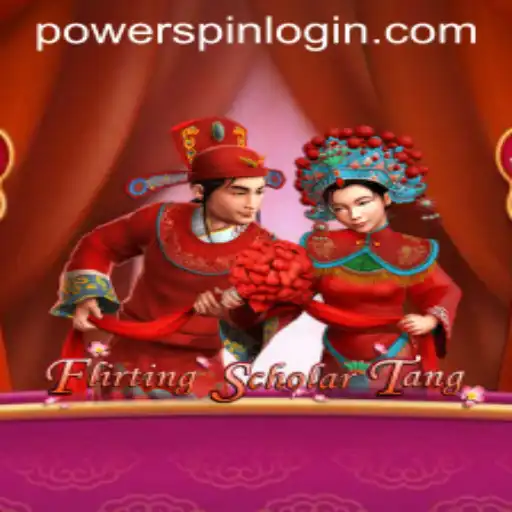 Discover the Excitement of FlirtingScholarTang and the Unique Powerspin Feature