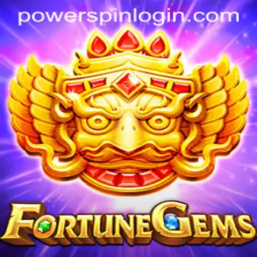 Unveiling the Enchantment of FortuneGems: A Comprehensive Guide to Powerspin and Beyond