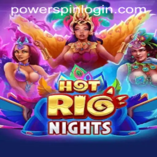 Experience the Thrill of HotRioNights: A Captivating Slot Adventure